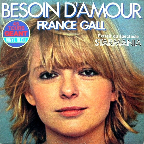 France Gall - Besoin D'Amour | Atlantic (20140)