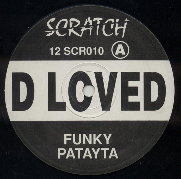 D-loved - Funky Patayta / Better Day / Funky & Better (Dub) | Scratch Records (12 SCR010) - main