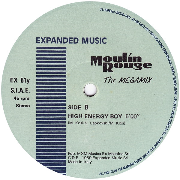 Moulin Rouge - The  Megamix / High Energy Boy | Expanded Music (EX 51Y) - 4