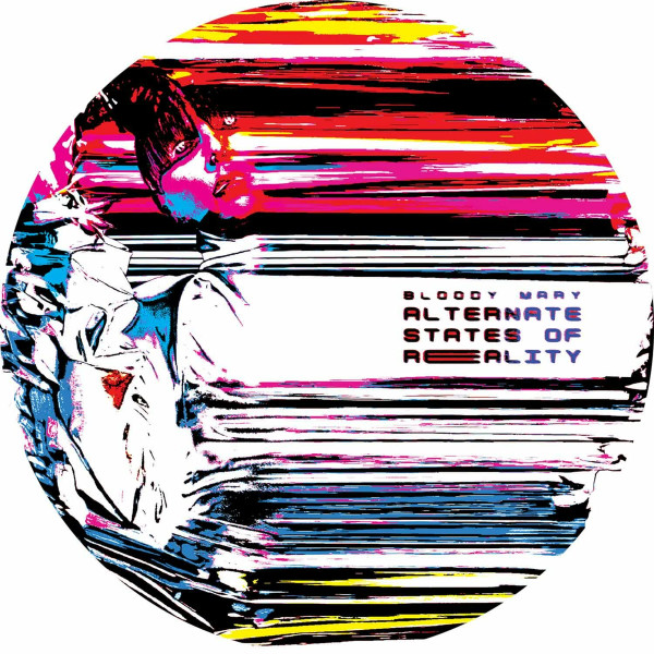 Bloody Mary - Alternate States Of Reality | Dame-Music (DAME-050)