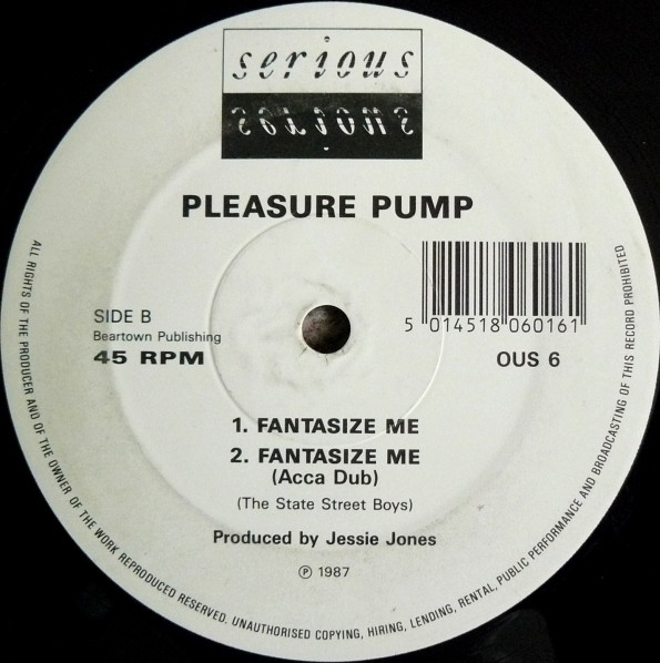 Pleasure Pump - Fantasize Me | Serious Records (OUS 6) - 2 Pleasure Pump - Fantasize Me | Serious Records (OUS 6) - 2