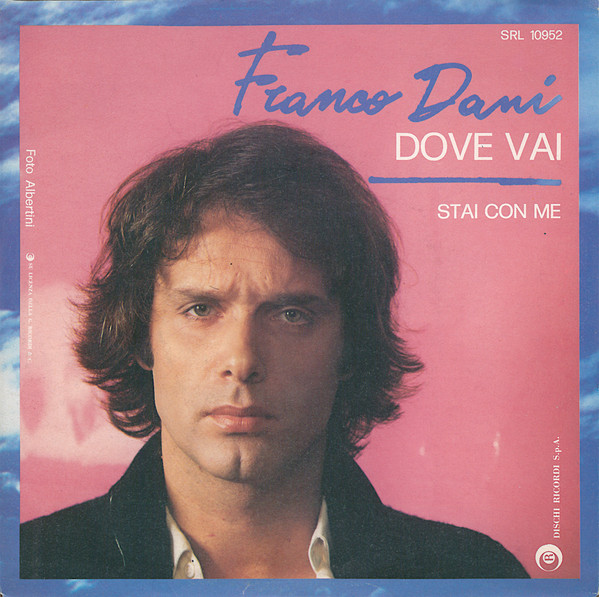 Franco Dani - Dove Vai | Ricordi (SRL 10952) - main