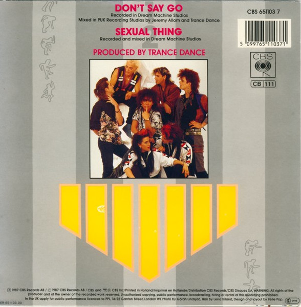 Trance Dance - Don't Say Go | CBS (CBS 651103 7) - 2