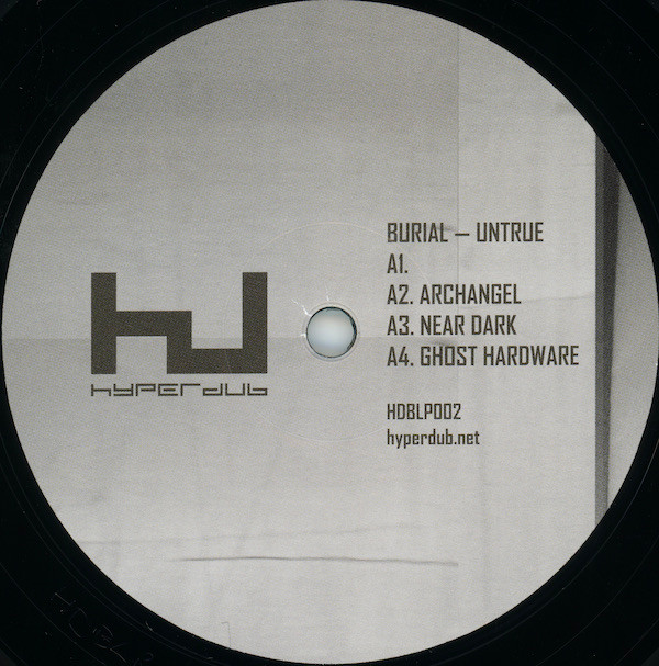 Burial - Untrue | Hyperdub (HDBLP002) - 3