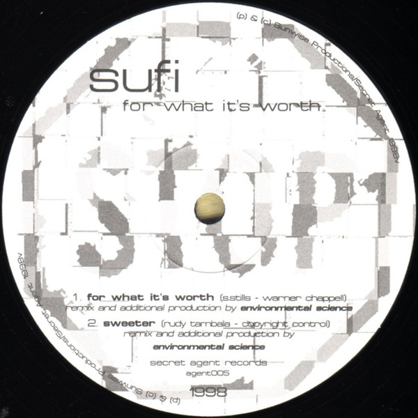 Sufi - For What It's Worth | Secret Agent Records (agent005) - 3
