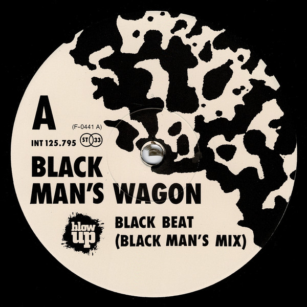 Black Man's Wagon - Black Beat | Blow Up (INT 125.795) - main Black Man's Wagon - Black Beat | Blow Up (INT 125.795) - main
