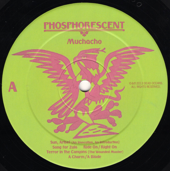 Phosphorescent - Muchacho | Dead Oceans (DOC050) - 4 Phosphorescent - Muchacho | Dead Oceans (DOC050) - 4
