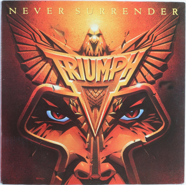 Triumph - Never Surrender | RCA (PL 14382) - main Triumph - Never Surrender | RCA (PL 14382) - main