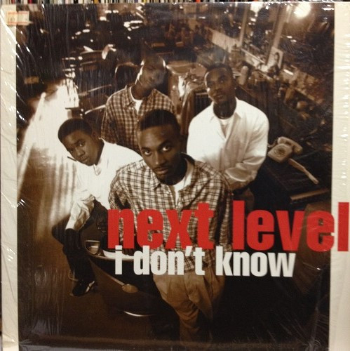 Next Level - I Don't Know | Qwest Records (07863 64747-1)