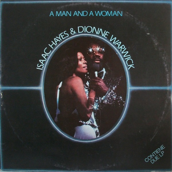 Isaac Hayes & Dionne Warwick - A Man And A Woman | ABC Records (2 ABC 460)
