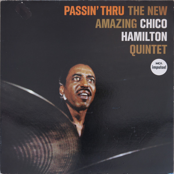 The Chico Hamilton Quintet - Passin' Thru | Jasmine Records (JAS 17) - main The Chico Hamilton Quintet - Passin' Thru | Jasmine Records (JAS 17) - main