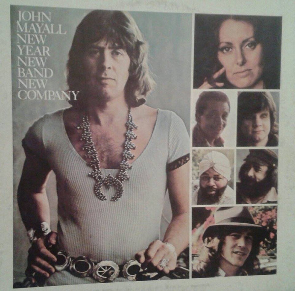 John Mayall - New Year, New Band, New Company | MCA Records (MCMP 31032)