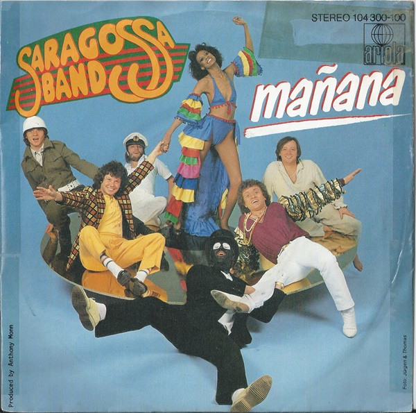 Saragossa Band - Mañana | Ariola (104 300)