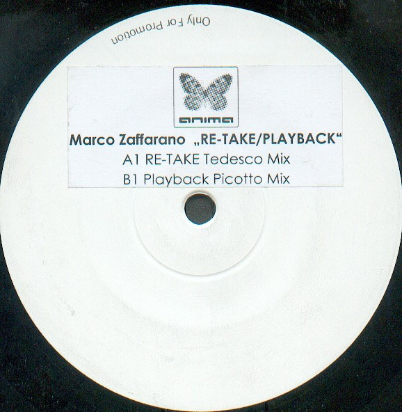 Marco Zaffarano - Re-Take / Playback | Anima (ANI 002-12) - 2 Marco Zaffarano - Re-Take / Playback | Anima (ANI 002-12) - 2