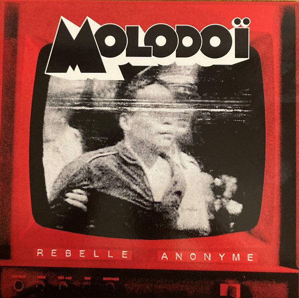 Molodoï - Rebelle Anonyme | Archives De La Zone Mondiale (AZMLP57) - main