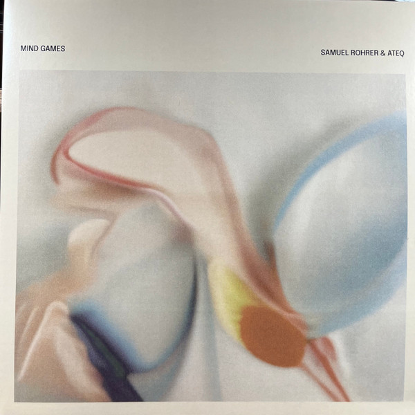 Samuel Rohrer , Ateq - Mind Games | Chapelle XIV Music (CHXIV014) - main