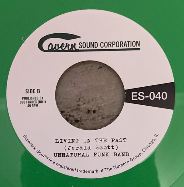 Unnatural Funk Band - Strange Happenings / Living In The Past | Numero Group (ES-040) - 2