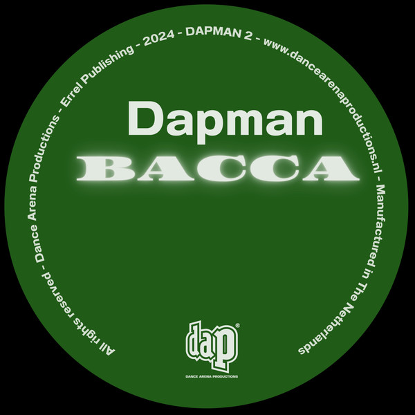 Dapman - Bacca | Dance Arena Productions (DAP) (DAPMAN 2)