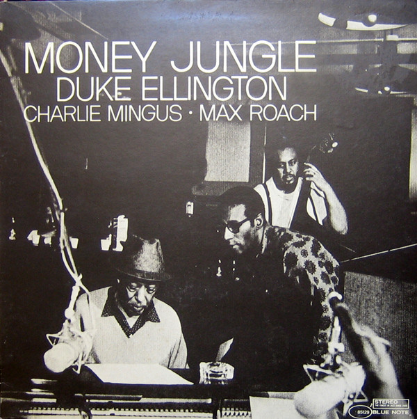 Duke Ellington - Money Jungle | Blue Note (BT 85129)