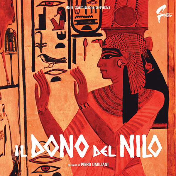 Piero Umiliani - Il Dono Del Nilo | Spettro (SP07)