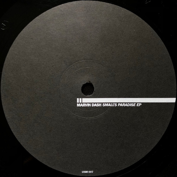 Marvin Dash - Small's Paradise EP (USED) | United States Of Mars (USM 007) - main Marvin Dash - Small's Paradise EP (USED) | United States Of Mars (USM 007) - main