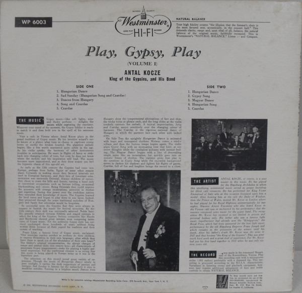 Antal Kóczé And His Kóczé Veres Antal És Zenekara - Play...Gypsy, Play (Vol. 1) | Westminster (WP 6003) - 2