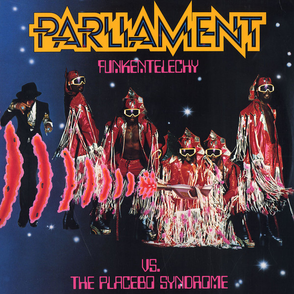 Parliament - Funkentelechy Vs. The Placebo Syndrome | Casablanca (NBLP 7084) - main