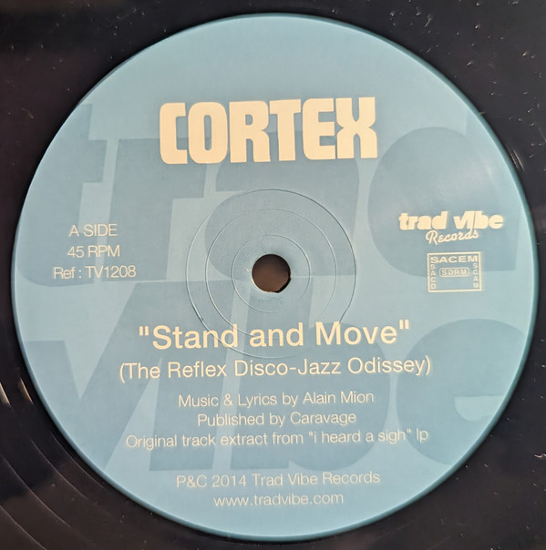 Cortex - Stand & Move / High On The Funk | Trad Vibe (TV1208)