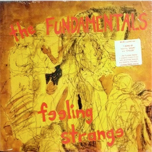 The Fundamentals - Feeling Strange | P.O.S. Records (07767-1)