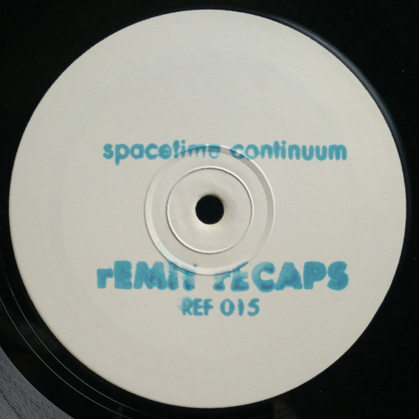 Spacetime Continuum - rEMIT rECAPS | Reflective Records (REF 015) - main Spacetime Continuum - rEMIT rECAPS | Reflective Records (REF 015) - main