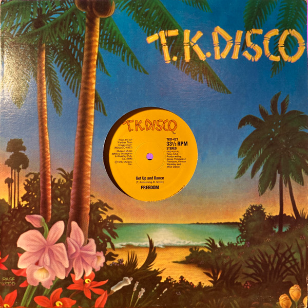 Freedom - Get Up And Dance | T.K. Disco (TKD-421) - main
