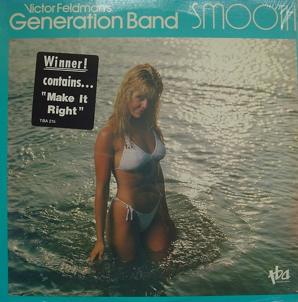 Victor Feldman's Generation Band - Smooth | TBA Records & Tapes (TB 215) - main Victor Feldman's Generation Band - Smooth | TBA Records & Tapes (TB 215) - main