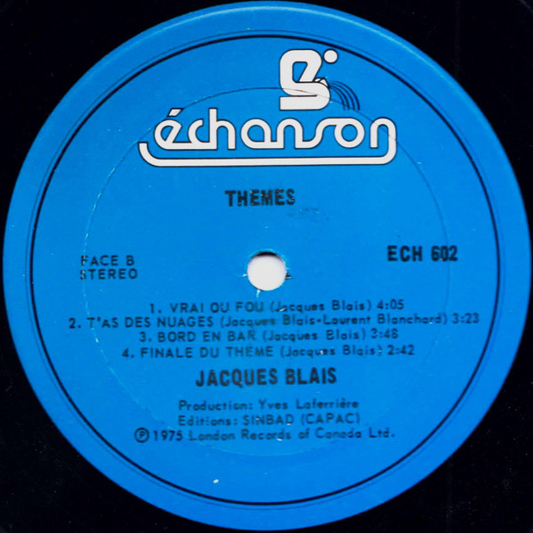 Jacques Blais - Thèmes | Echanson (ECH 602) - 4