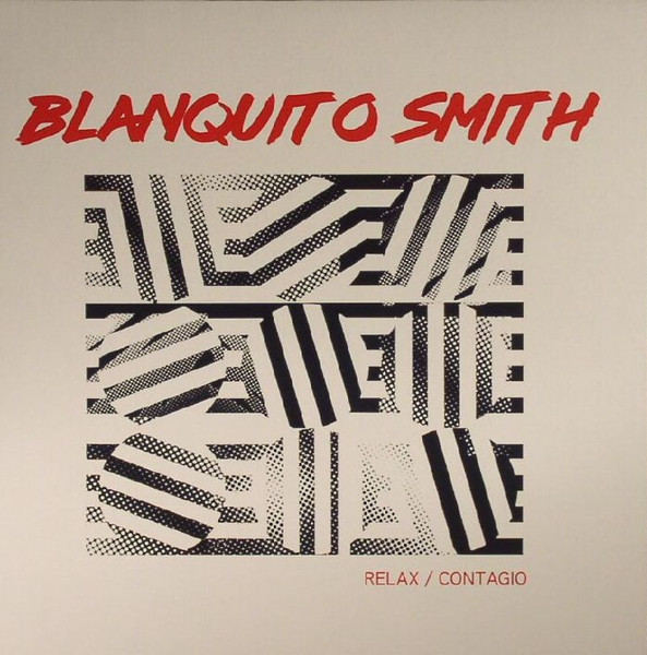 Blanquito Smith - Relax / Contagio | Enlace Funk (EF63)