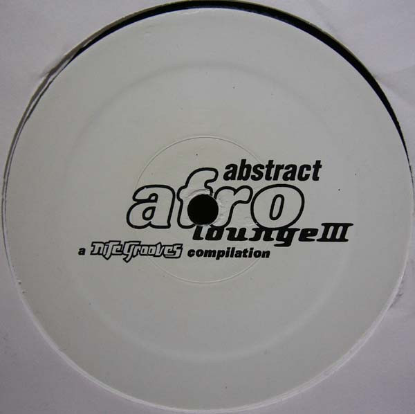 Various - Abstract Afro Lounge III | Nite Grooves (KNG 141) - 2