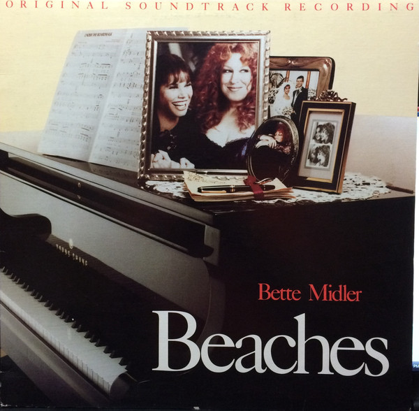 Bette Midler - Beaches (Original Soundtrack Recording) | Atlantic (81933-1) - main