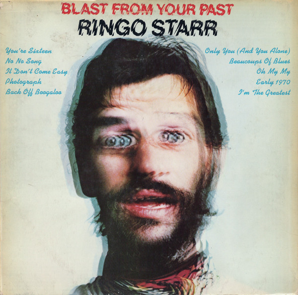 Ringo Starr - Blast From Your Past | Apple Records (1 C 062-06 008) - main Ringo Starr - Blast From Your Past | Apple Records (1 C 062-06 008) - main