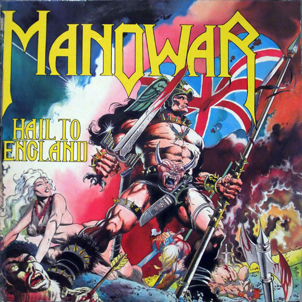 Manowar - Hail To England | Music For Nations (MFN-19)