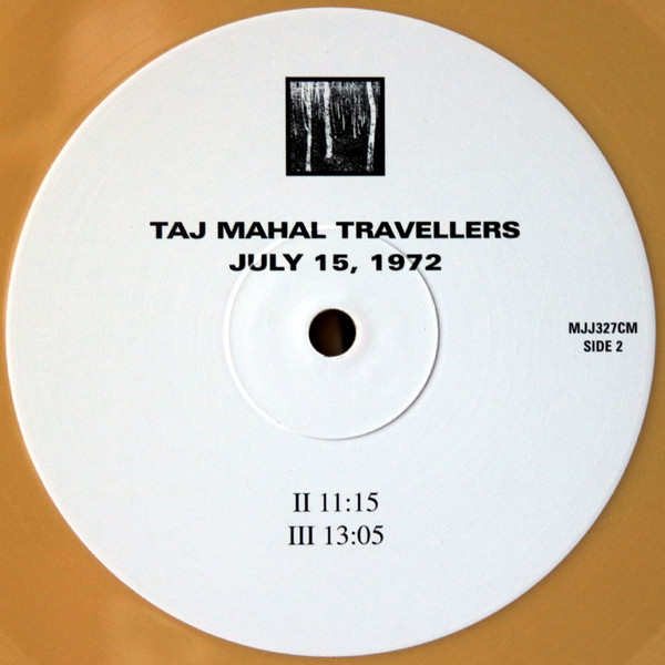 The Taj-Mahal Travellers - July 15, 1972 | Klimt Records (MJJ327CM) - 3