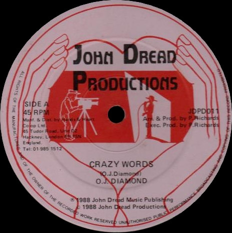 O.J. Diamond - Crazy Words | John Dread Productions (JDPD011)