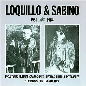 Loquillo & Sabino Méndez - 1981 -1984 | 3 Cipreses (4C-200) - main Loquillo & Sabino Méndez - 1981 -1984 | 3 Cipreses (4C-200) - main