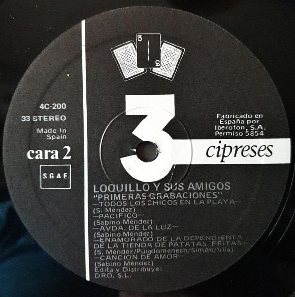 Loquillo & Sabino Méndez - 1981 -1984 | 3 Cipreses (4C-200) - 4 Loquillo & Sabino Méndez - 1981 -1984 | 3 Cipreses (4C-200) - 4