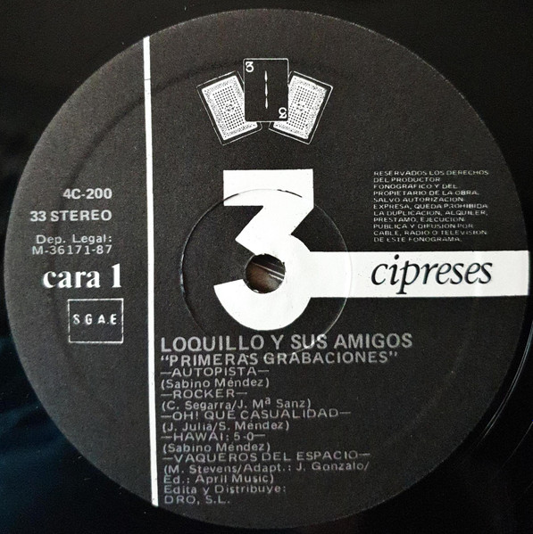 Loquillo & Sabino Méndez - 1981 -1984 | 3 Cipreses (4C-200) - 3 Loquillo & Sabino Méndez - 1981 -1984 | 3 Cipreses (4C-200) - 3