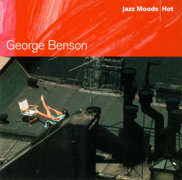 George Benson - Jazz Moods - Hot | Columbia (COL 516421 2)