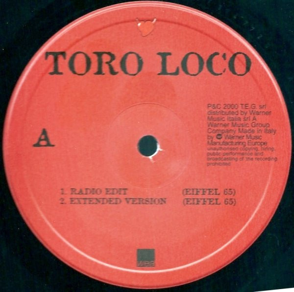 Piero Pelù - Toro Loco (Remixed By Eiffel 65) | WEA (8573847720) - 2 Piero Pelù - Toro Loco (Remixed By Eiffel 65) | WEA (8573847720) - 2