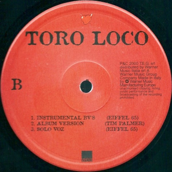Piero Pelù - Toro Loco (Remixed By Eiffel 65) | WEA (8573847720) - 3 Piero Pelù - Toro Loco (Remixed By Eiffel 65) | WEA (8573847720) - 3