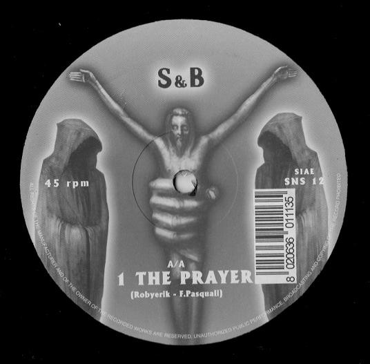 S & B - The Prayer | Sinus Records (SNS 12) - main