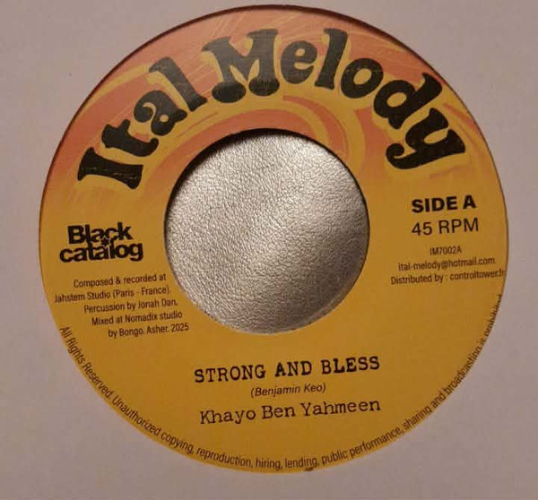 Khayo Ben Yahmeen - Strong And Bless | Ital Melody (IM7002) - main