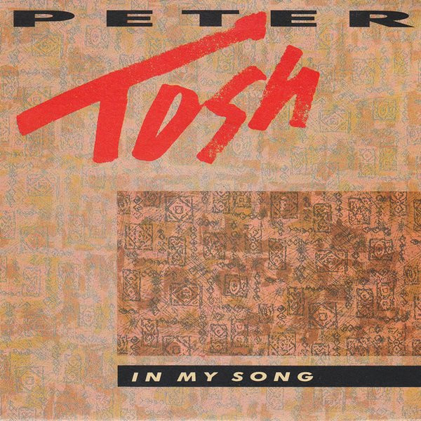 Peter Tosh - In My Song | Parlophone (R 6156)
