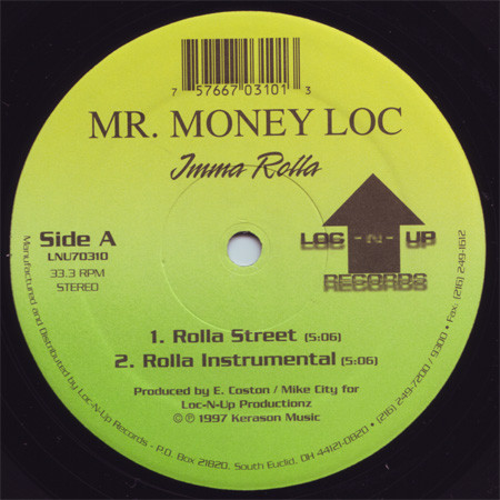 Mr. Money Loc - Imma Rolla | Loc-N-Up Records (LNU70310)